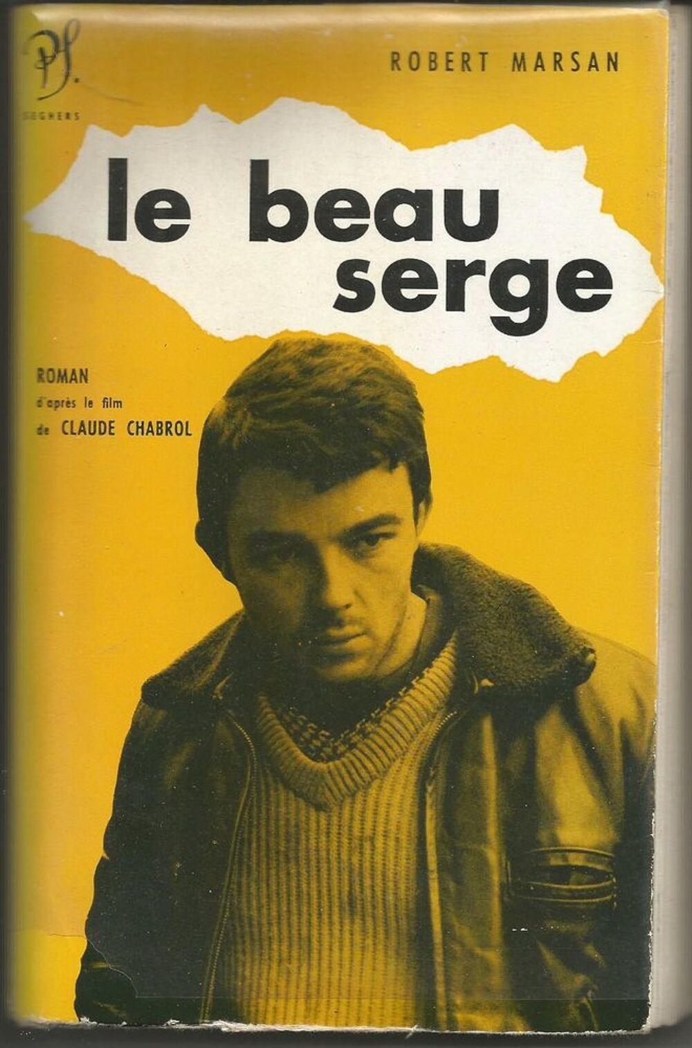 Robert MARSAN Le beau Serge, roman (film Claude CHABROL) Livres et BD