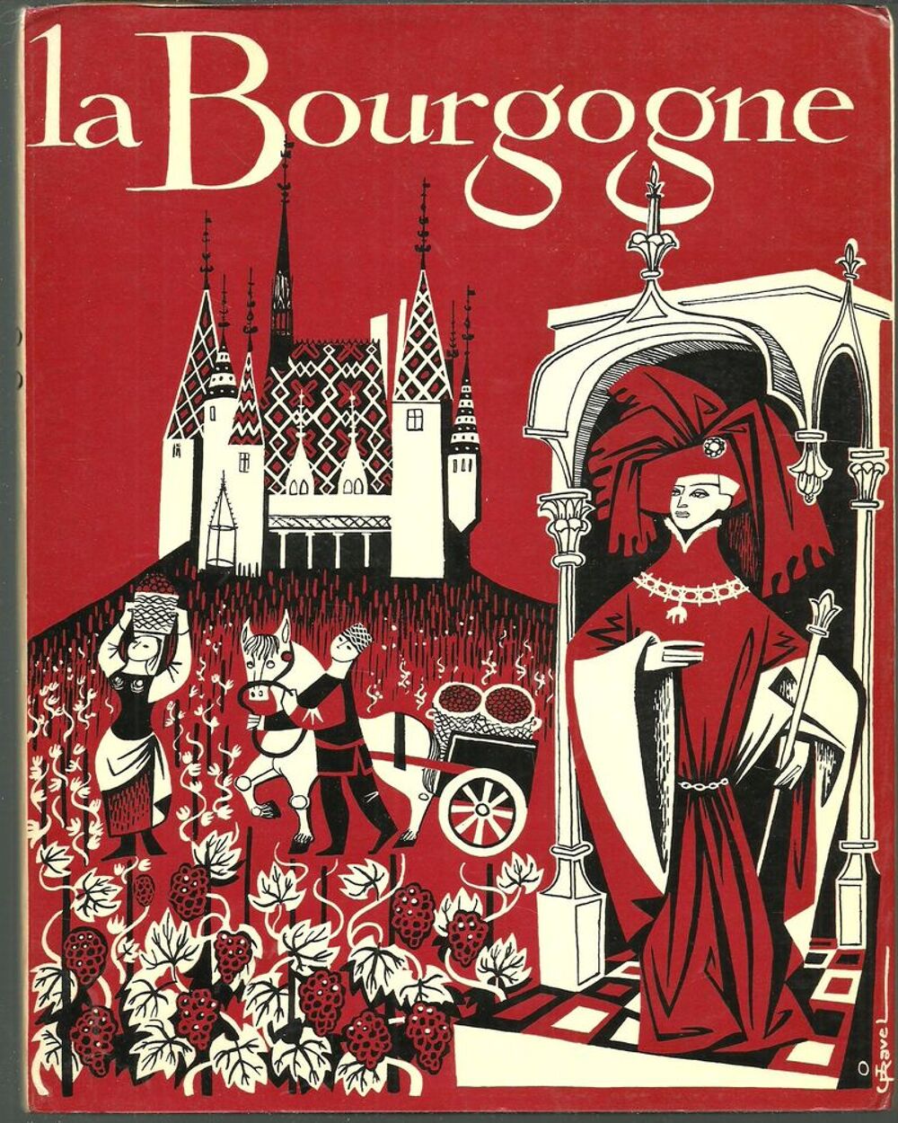  La Bourgogne par Michel PARENT - 1962 Livres et BD