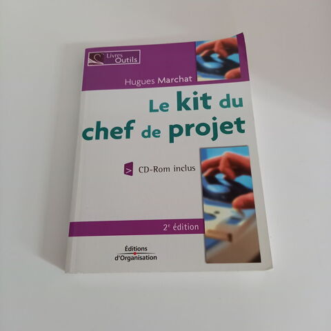 Le Kit Du Chef De Projet + 1 Cd-Rom, Hugues Marchat          2 Saumur (49)