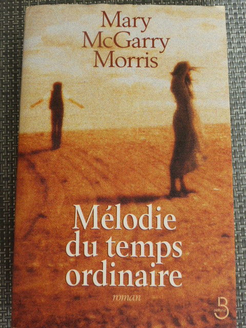 Mlodie du temps ordinaire Mary McGarry Morris 5 Rueil-Malmaison (92)