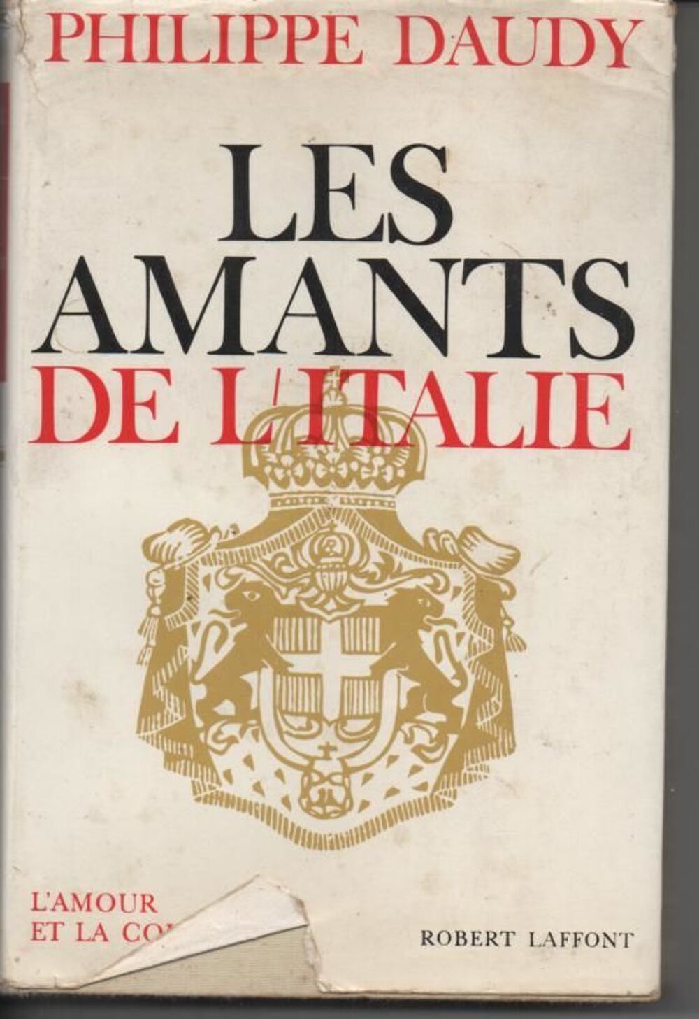 Les amants de l'Italie (Philippe Daudy) Livres et BD