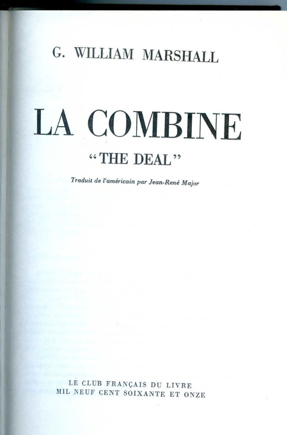 LA COMBINE - William Marshall, Livres et BD