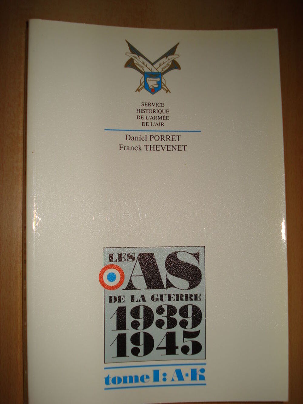 Les As Fran&ccedil;ais de la guerre 1939 1945 Tome 1 Livres et BD