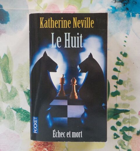 LE HUIT de Katherine NEVILLE Ed. Pocket 2 Bubry (56)