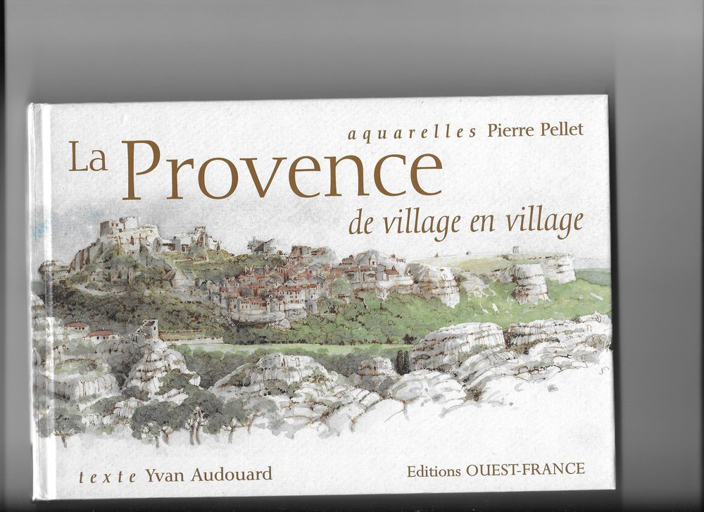 La PROVENCE - Aquarelles de Pierre PELLET Livres et BD