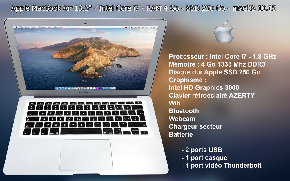 Apple MacBook Air 13" Core i7 - 1.8 - RAM 4 Go - SSD 250 Go Matériel informatique