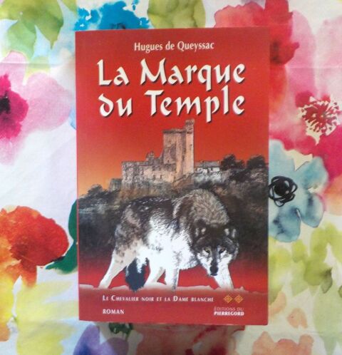 LE CHEVALIER NOIR et LA DAME BLANCHE T2 LA MARQUE DU TEMPLE  4 Bubry (56)