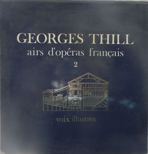Georges Thill airs d'opéra Français Voix illustres 33 tours 15 Castries (34)