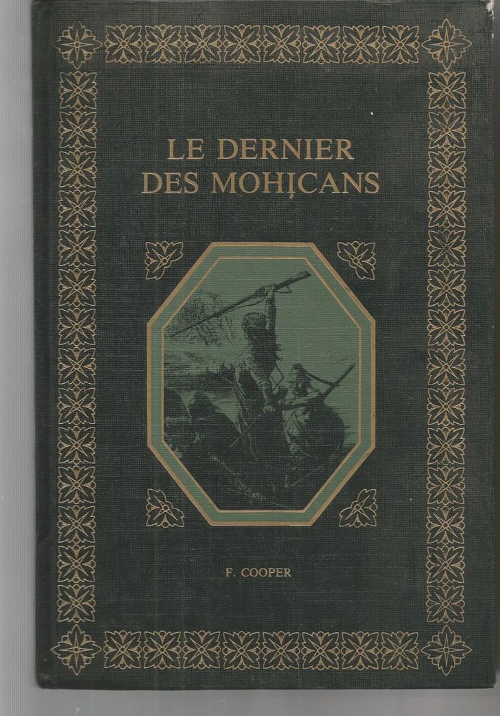 FENIMORE COOPER : Le dernier des Mohicans - Livres et BD