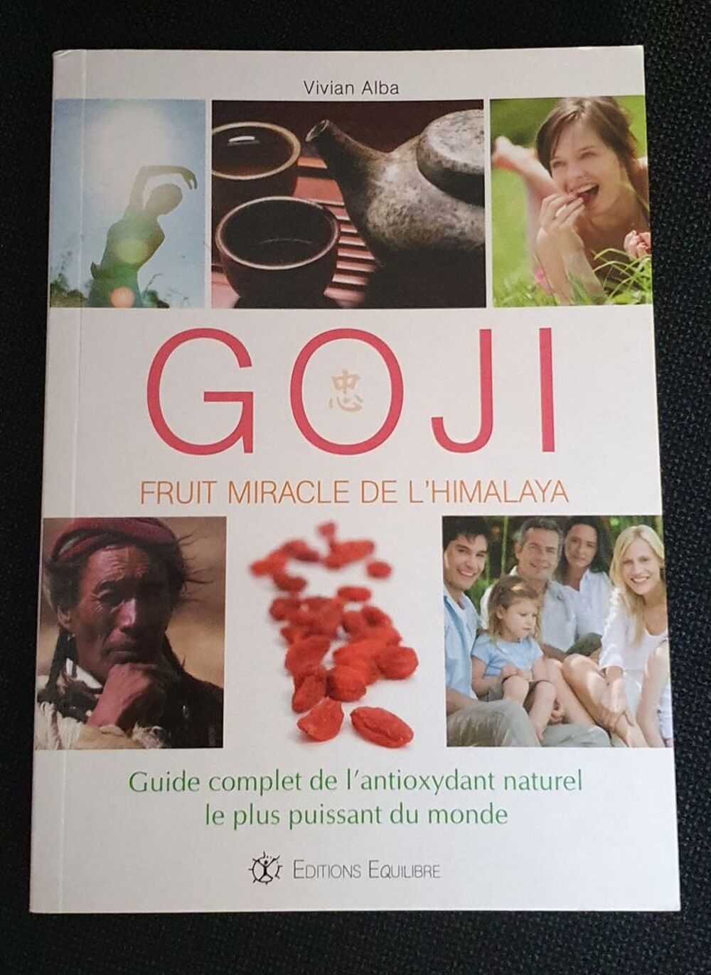 Livre &quot;Goji, fruit miracle de l'Himalaya&quot; Livres et BD