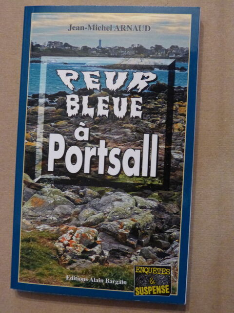 PEUR BLEUE A PORTSALL  policier  BRETON BARGAIN 4 Brest (29)