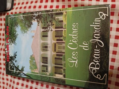 LIVRE LES CEDRES DE BEAU-JARDIN 10 Triel-sur-Seine (78)