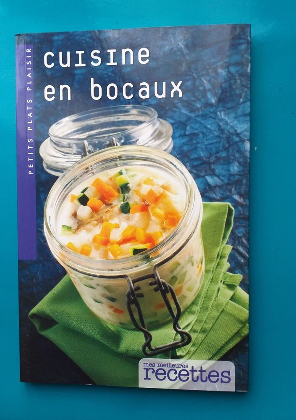 CUISINE EN BOCAUX - Collection petits plats plaisirs Livres et BD
