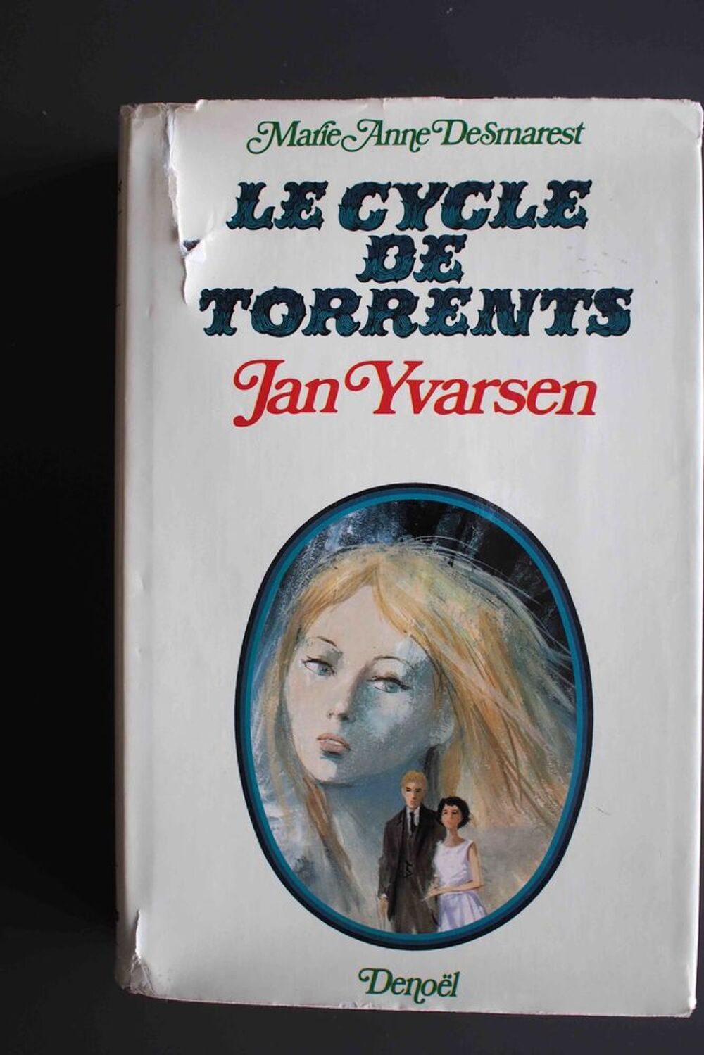 Le cycle de Torrents - Yan Yvarsen - Yan et Th&eacute;r&egrave;se Livres et BD