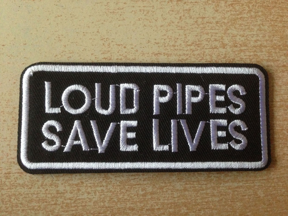 &eacute;cusson brod&eacute; harley
loud pipes save lives
