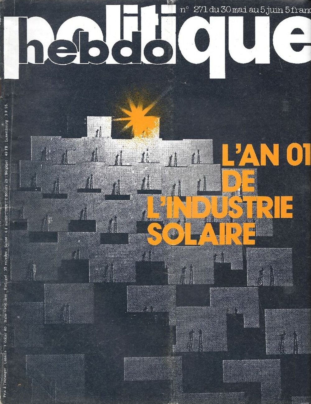 POLITIQUE HEBDO Magazine n&deg;271 1977 L'industrie solaire Livres et BD