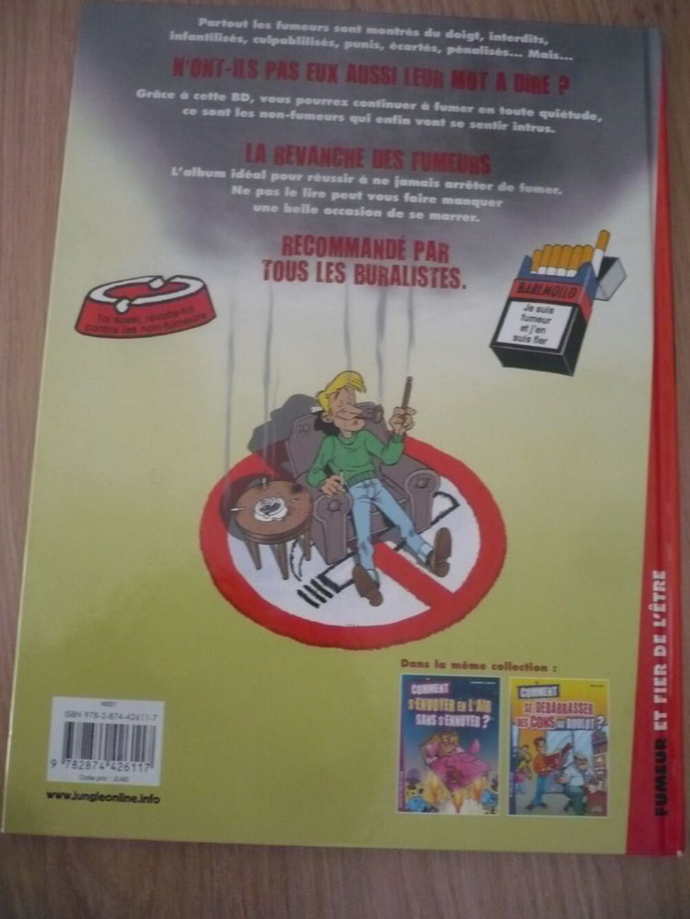 BD LA REVANCHE DES FUMEURS de GEO, DIDG&Eacute;, STIBANE et HIPO Livres et BD