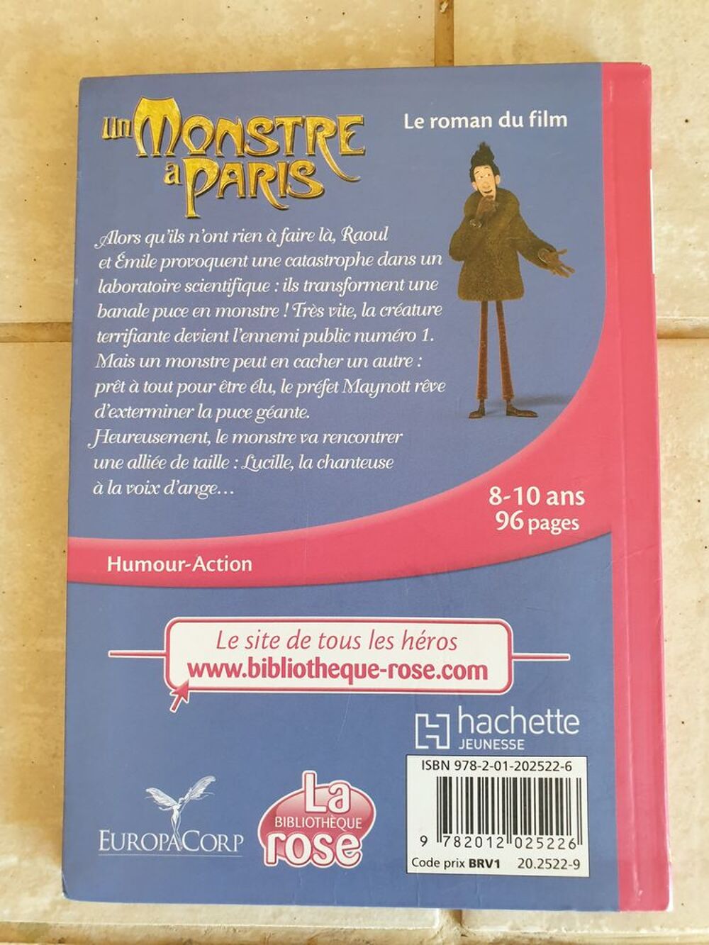 Un Monstre &agrave; Paris - Le roman du film Poche 
Livres et BD