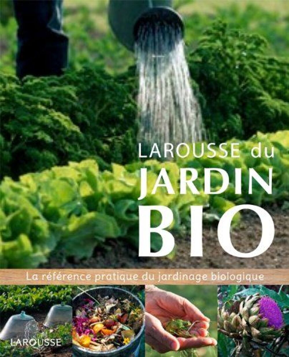LE LAROUSSE DU JARDIN BIO - 2012 NEUF Livres et BD
