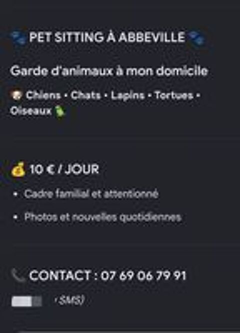   Chat chien oiseau poisson lapin etc. A mon domicile je garde 