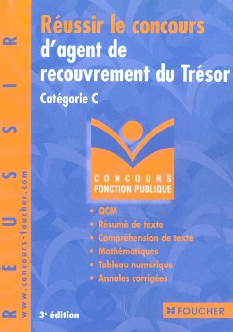 REUSSIR LE CONCOURS D'AGENT DE RECOUVREMENT DU TRESOR 8 Villiers (86)