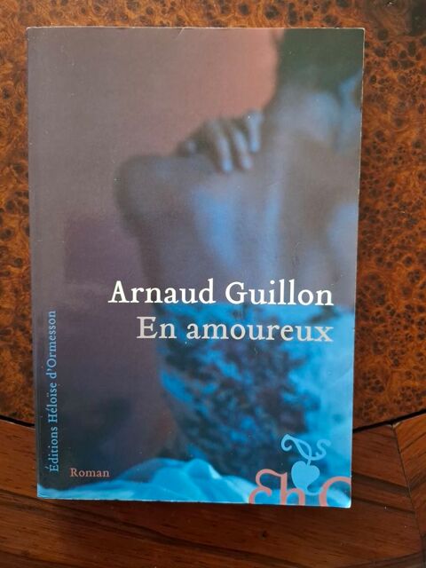  En amoureux  de Arnaud Guillon 2017 - Héloïse d'Ormesson BE 4 La Chapelle-Saint-Luc (10)