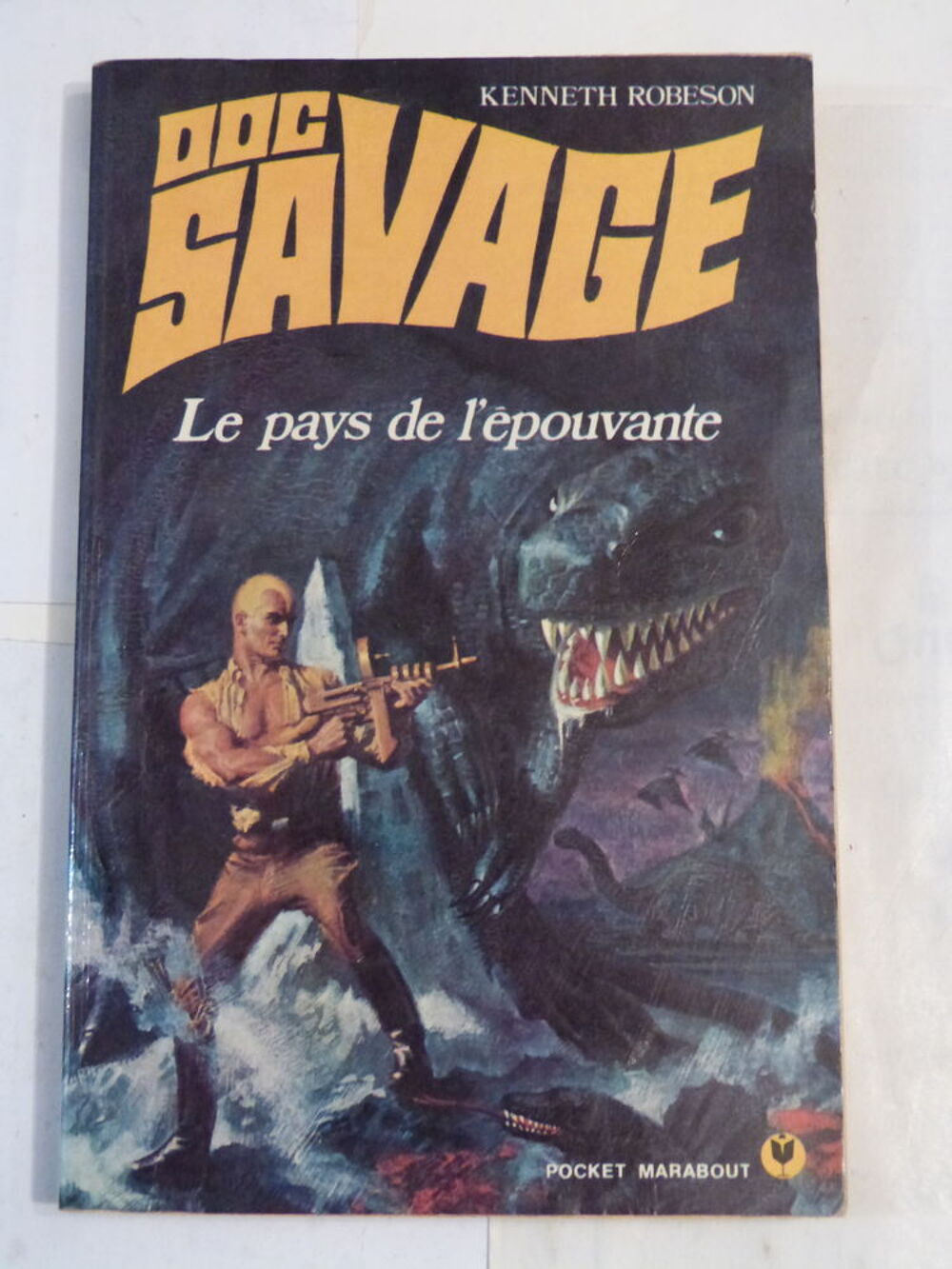 DOC SAVAGE - LE PAYS DE L' EPOUVANTE Livres et BD