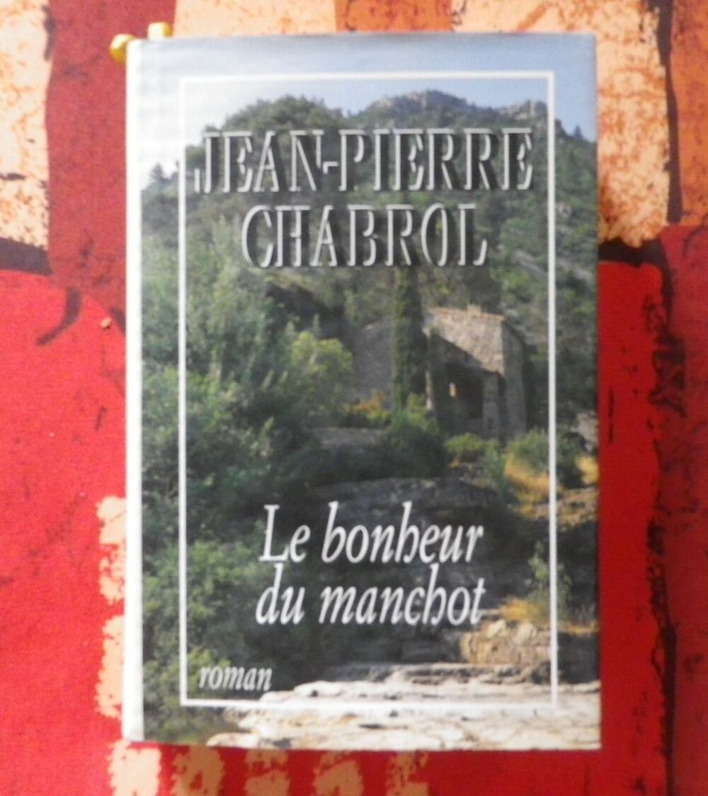 LE BONHEUR DU MANCHOT de Jean-Pierre CHABROL France Loisirs Livres et BD