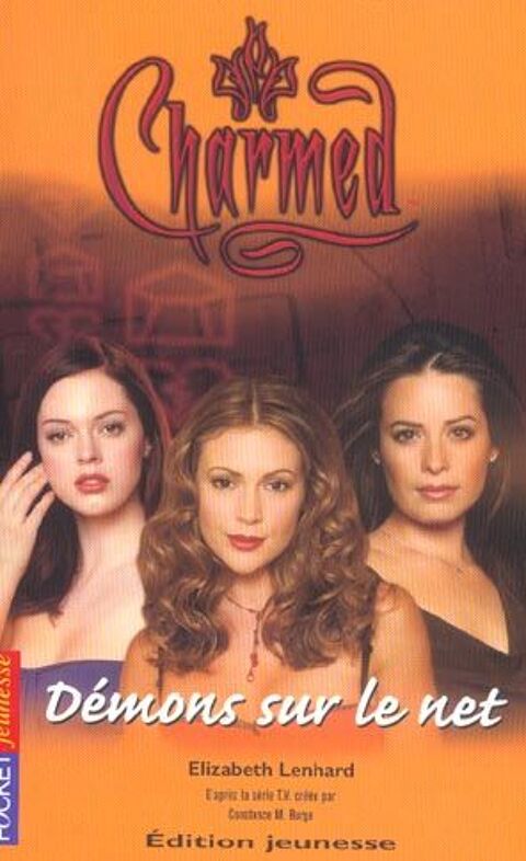 Charmed t.14 ; démons sur le net 1 Ormes (45)