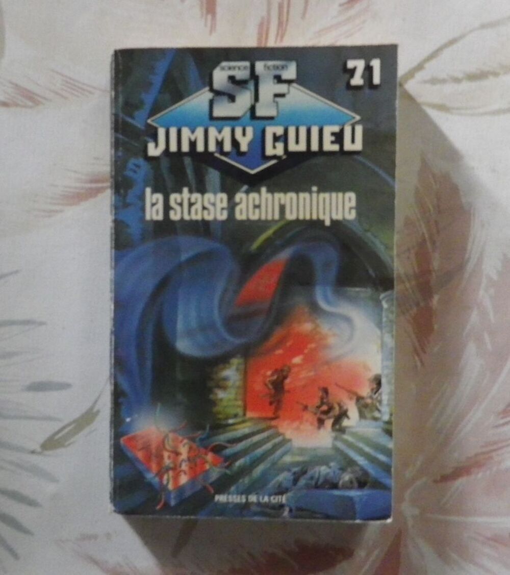 LA STASE ACHRONIQUE de Jimmy GUIEU n&deg;71 Presses de la Cit&eacute; Livres et BD