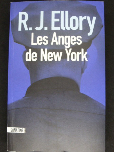 Les anges de New York R J ELLORY 5 Rueil-Malmaison (92)