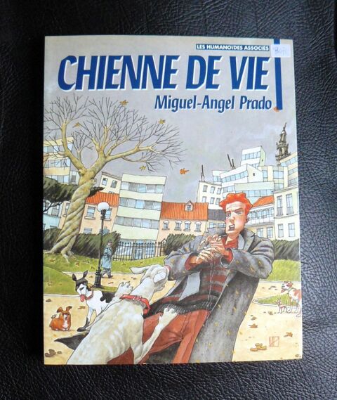 Chienne de vie - Prado - Les Humano�des Assonci�s - 1989 8 Argenteuil (95)