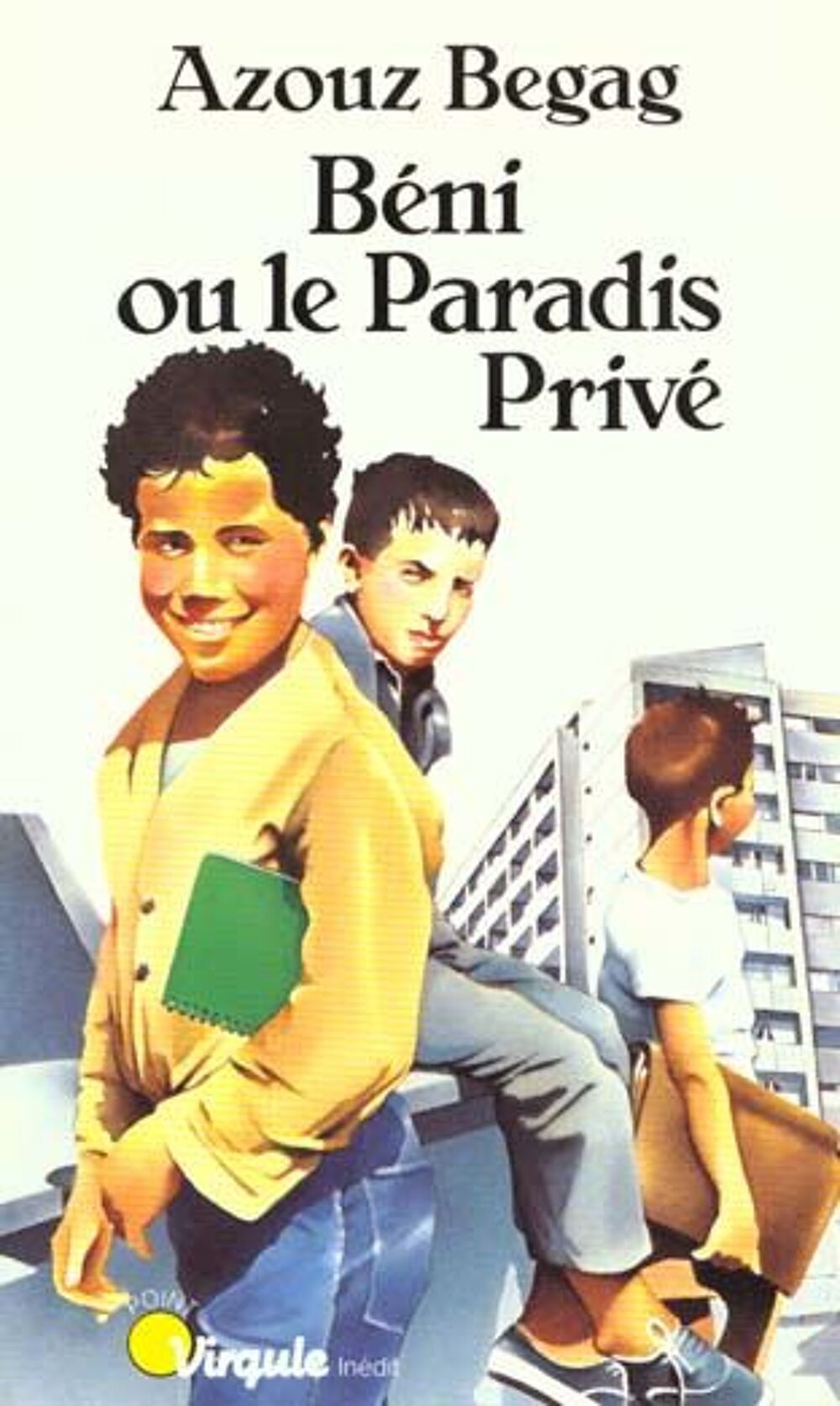 Beni ou le paradis prive Livres et BD