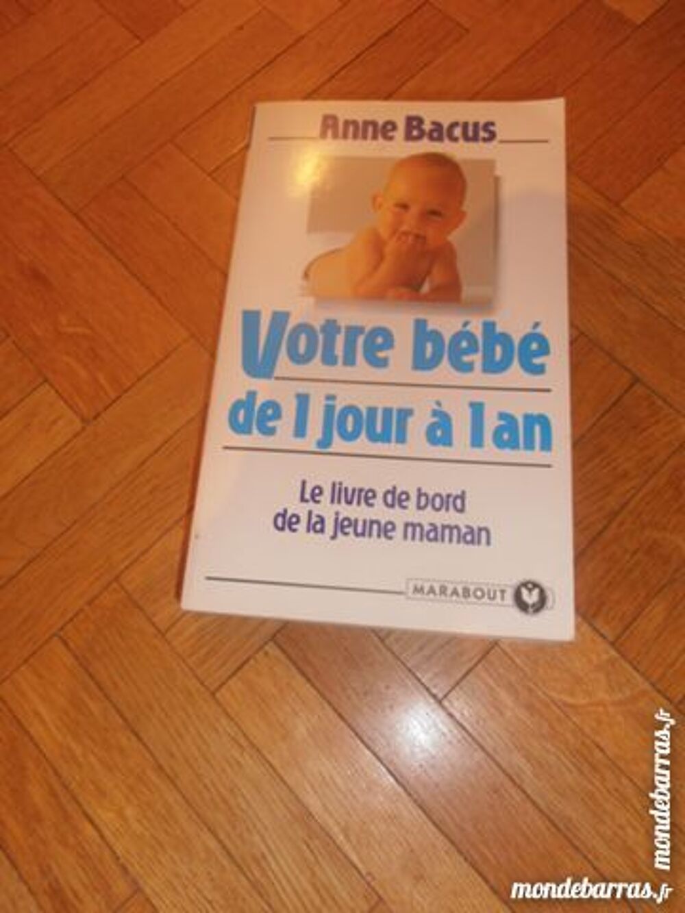 Lot de 3 livres "Votre enfant." (1) Livres et BD