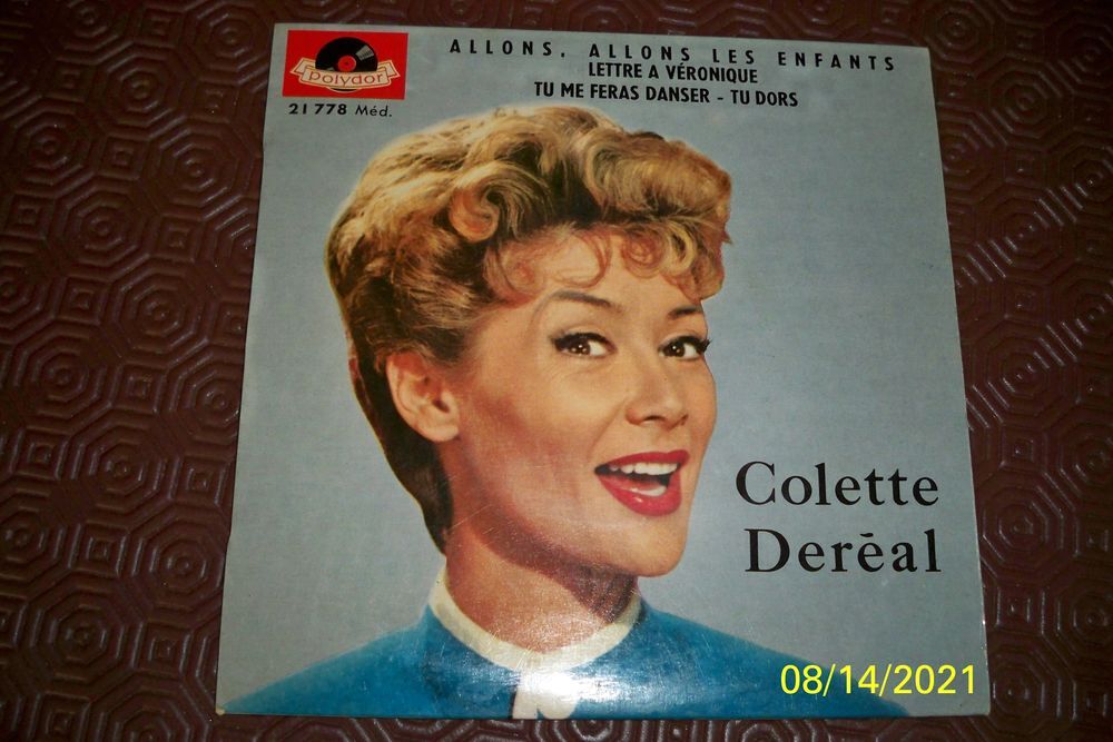 COLETTE DEREAL 45 TOURS Audio et hifi