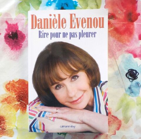 RIRE POUR NE PAS PEURER par Dani�le EVENOU Ed. Calmann-L�vy 2 Bubry (56)