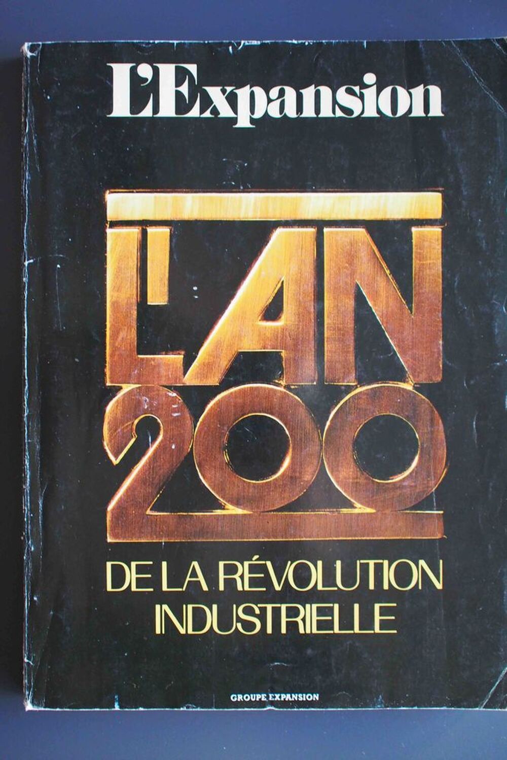 l'an 200 de la r&eacute;volution industrielle - L'expansion, Livres et BD