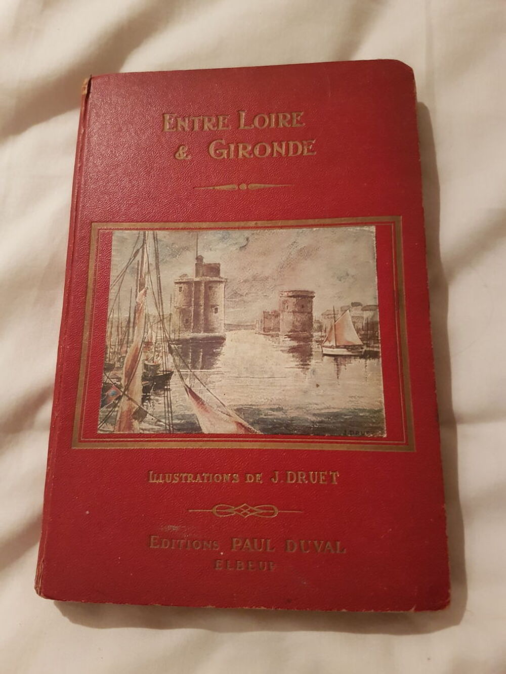 Entre Loire et Gironde - r&eacute;cits Livres et BD