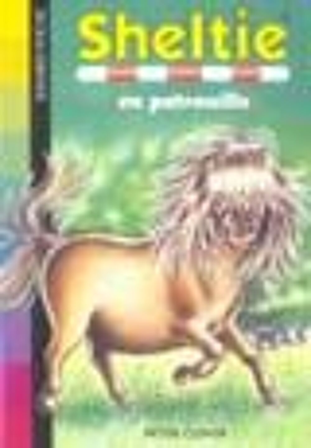Sheltie t.16 : Sheltie en patrouille Livres et BD