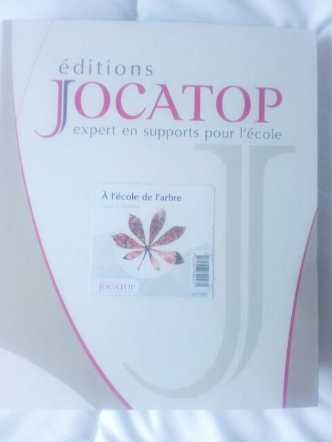 A l'cole de l'arbre d' Andr STANTINA  ditions JOCATOP 60 Vesoul (70)