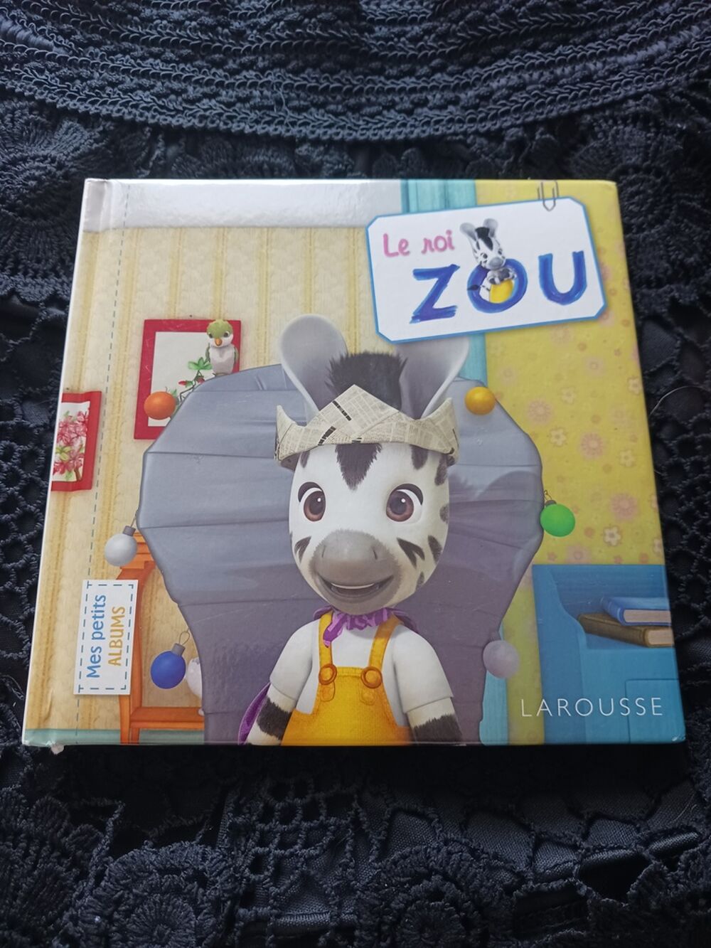 Livre enfant "Le roi ZOU" - Larousse Livres et BD