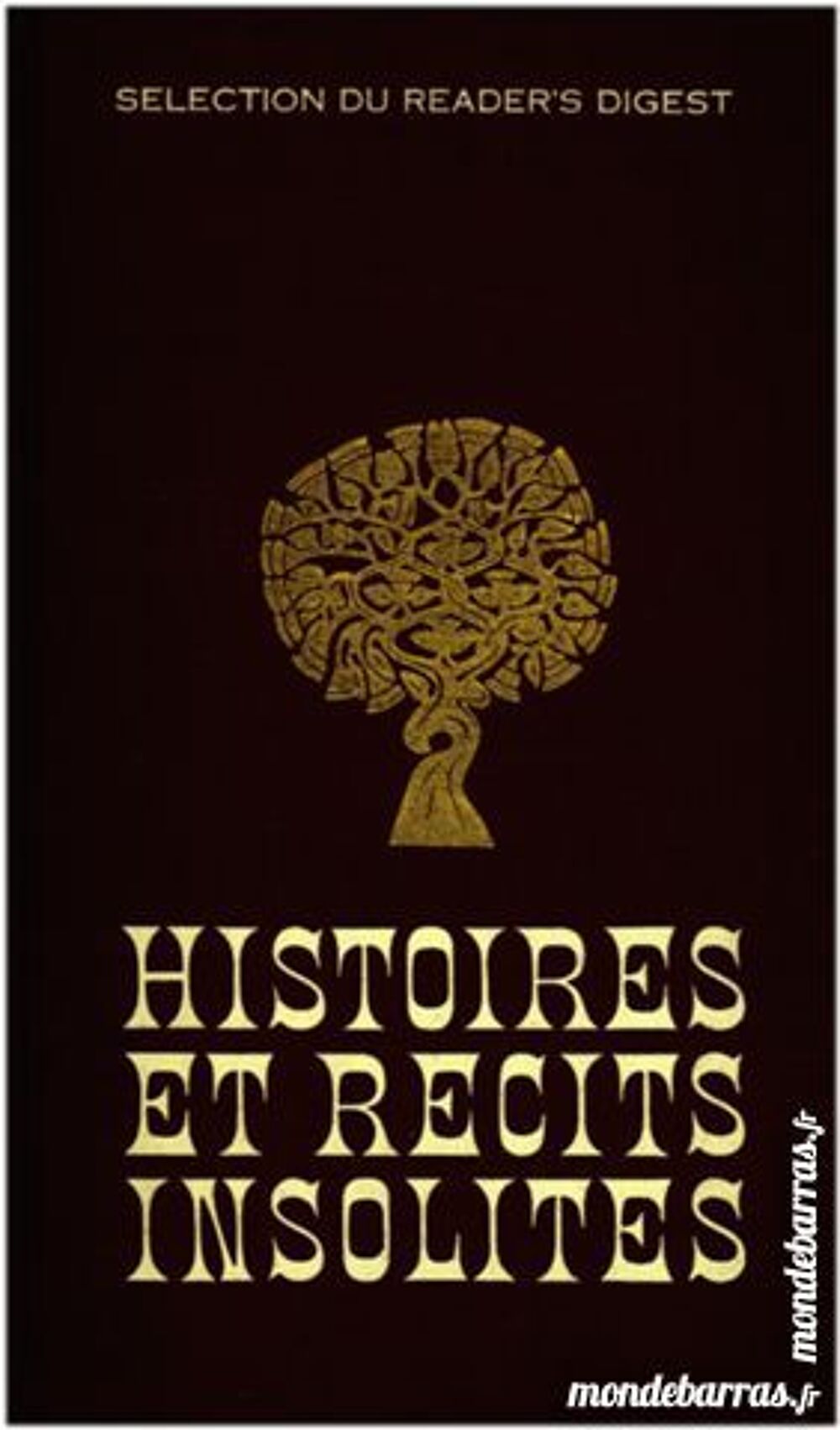 HISTOIRES ET RECITS INSOLITES Livres et BD