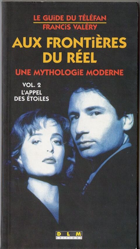 Aux fronti�res du r�el: L'appel des �toiles - Francis Val�ry 2 Cabestany (66)