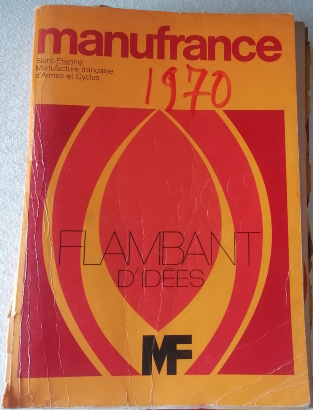 Catalogue ManuFrance de 1970 rare 56 ans 