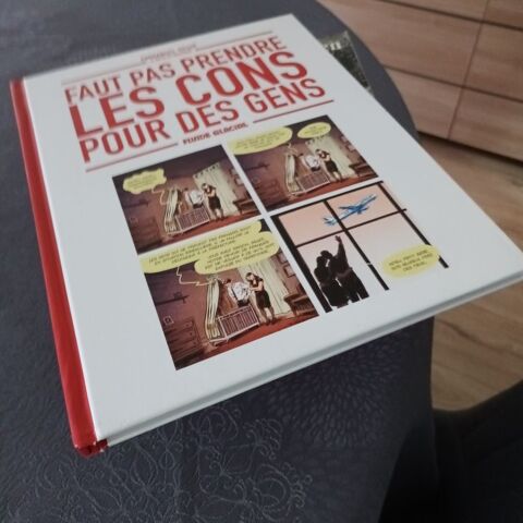 BD  Faut pas prendre LES CONS pour des GENS 6 Golbey (88)