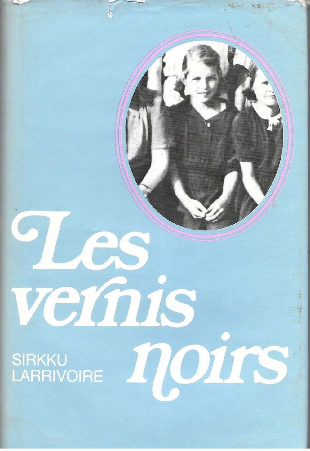 1 livre, Les Vernis Noirs de Sirkku Larrivoire Livres et BD