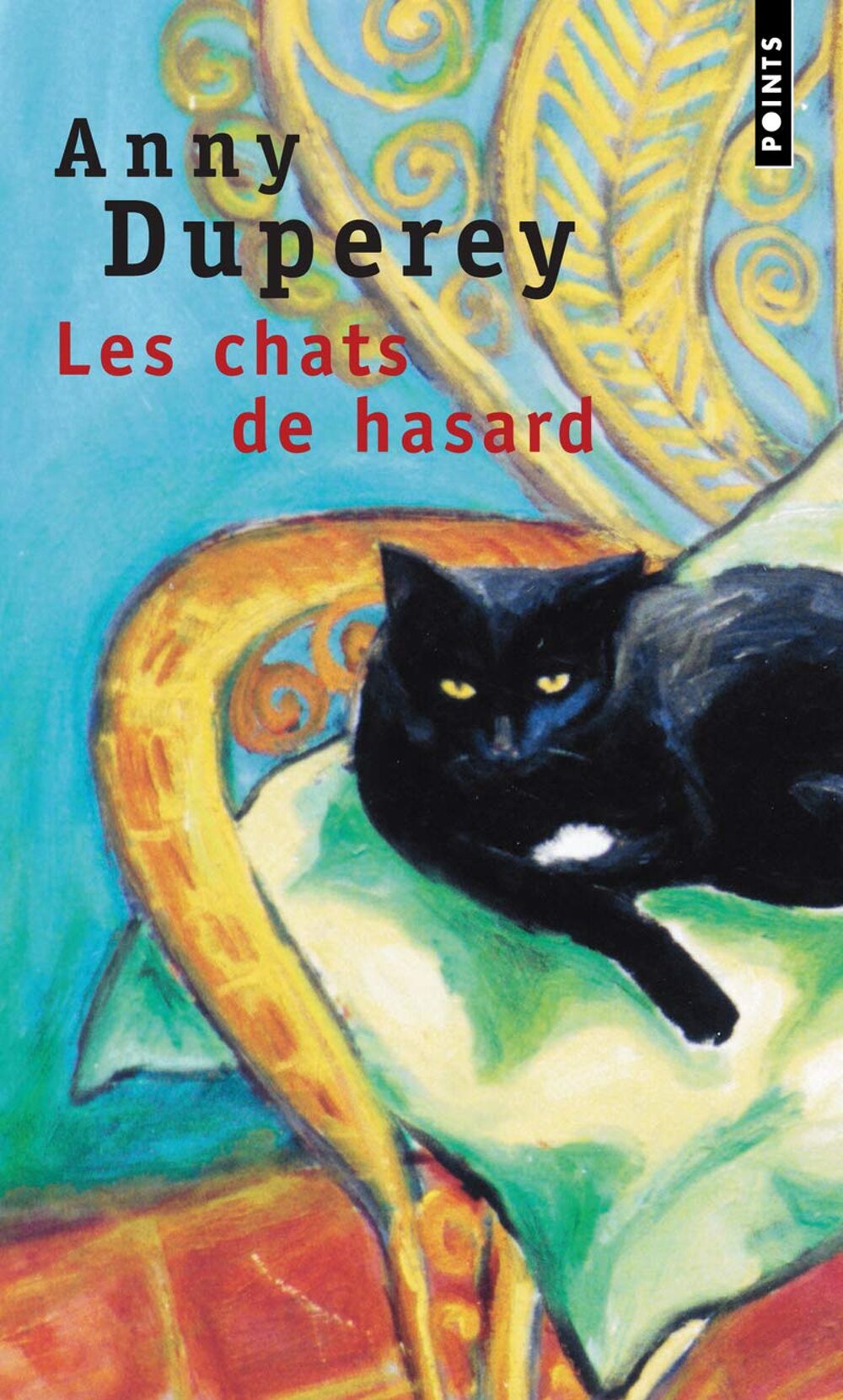 Livre "Les chats de hasard" par Anny Duperey Livres et BD