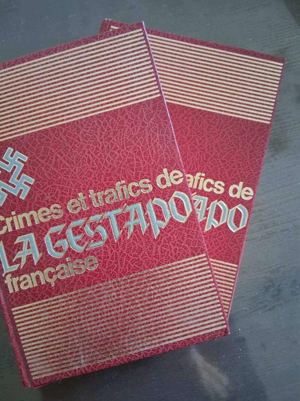 CRIMES ET TRAFICS DE LA GESTAPO FRANCAISE Livres et BD