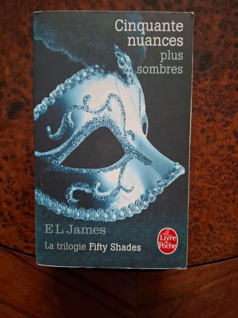 Cinquante nuances plus sombres Tome 2 - E.L. James - 2014 1 La Chapelle-Saint-Luc (10)