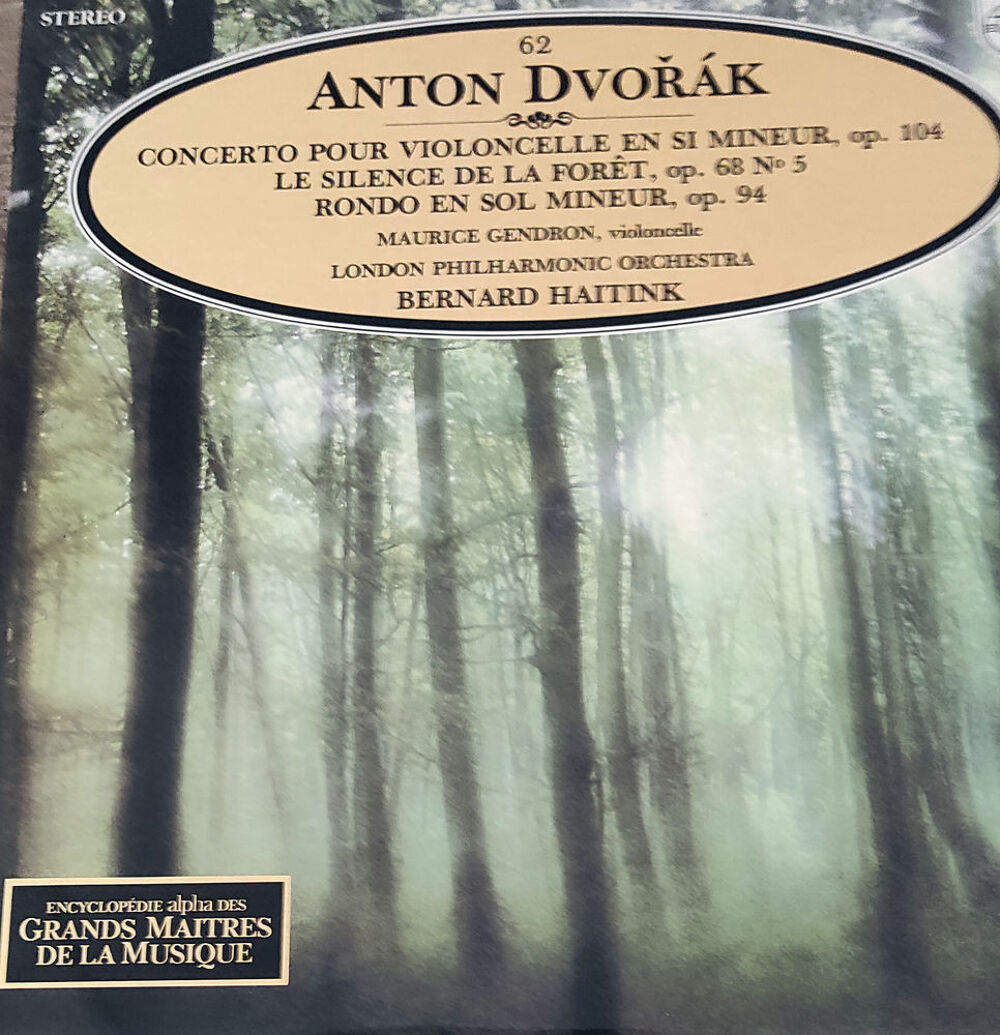 Dvo?&aacute;k ? Concerto pour violoncelle / Haitink / M. Gendron CD et vinyles